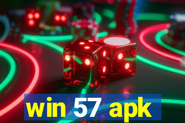 win 57 apk